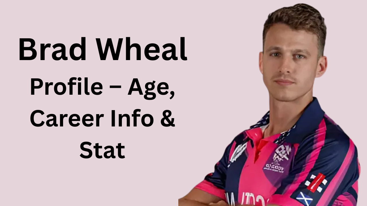 Brad Wheal