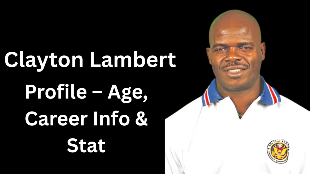 Clayton Lambert