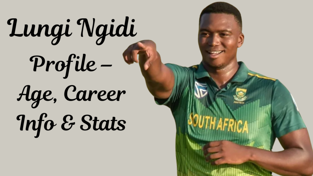Lungi Ngidi