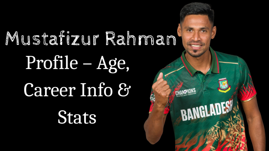 Mustafizur Rahman
