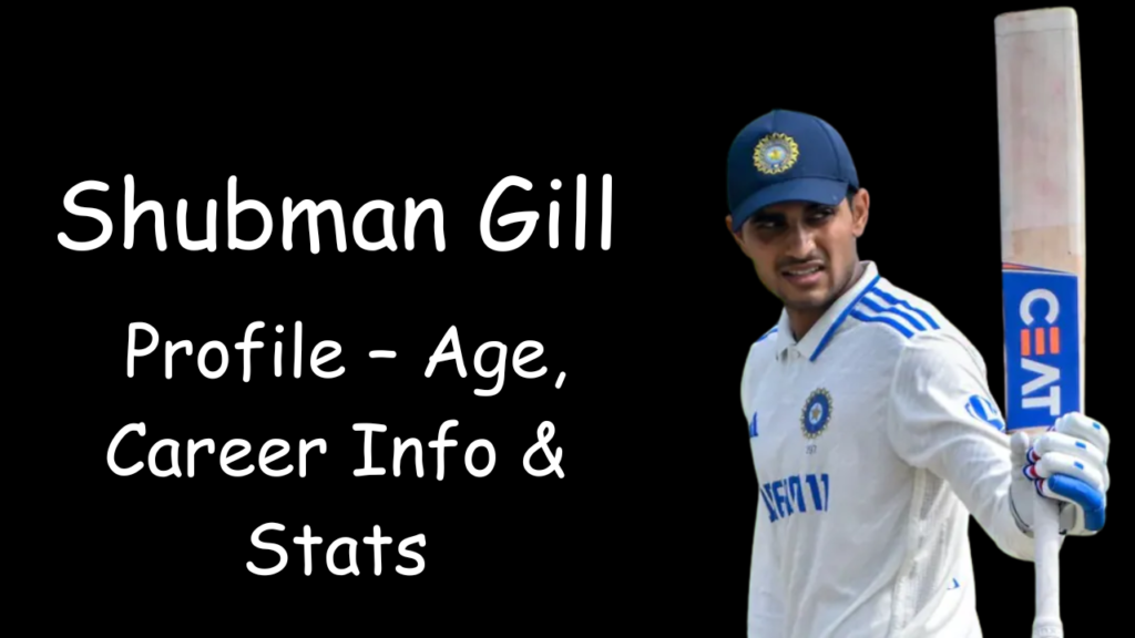 Shubman Gill