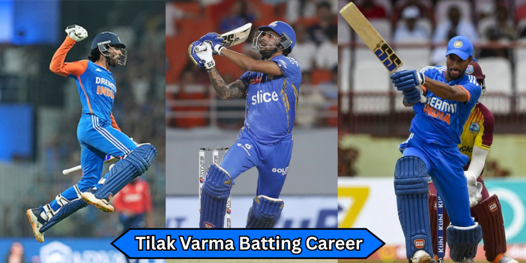 Tilak Varma Batting Career