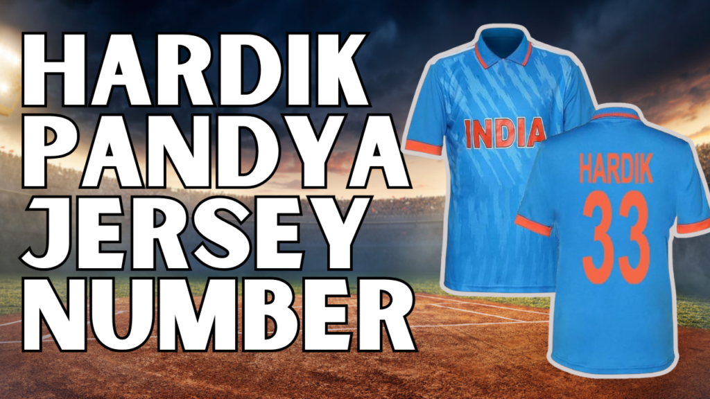 Hardik Pandya Jersey Number