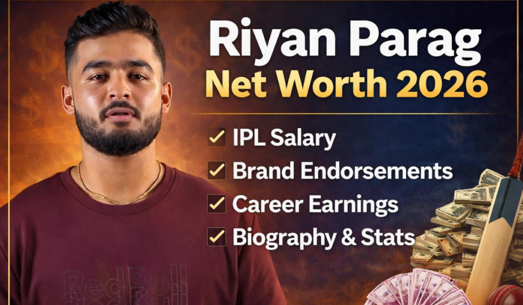 Riyan Parag Net Worth
