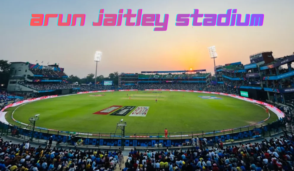 Arun Jaitley Stadium Pitch Report