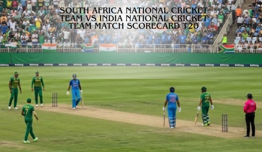 South Africa National Cricket Team vs India National Cricket Team Match Scorecard