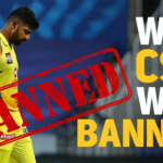 Why CSK Was Banned